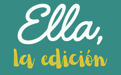 «Ella, la edición»